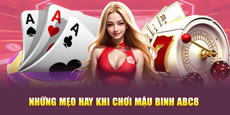 Những mẹo hay khi chơi game rồng hổ Abc8 bạn cần nắm
